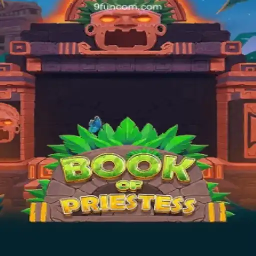 Discover the Mystical World of BookOfPriestess: A Unique Gaming Experience